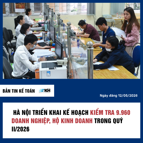 Hà Nội triển khai kế hoạch kiểm tra doanh nghiệp, hộ kinh doanh trong Quý II/2026