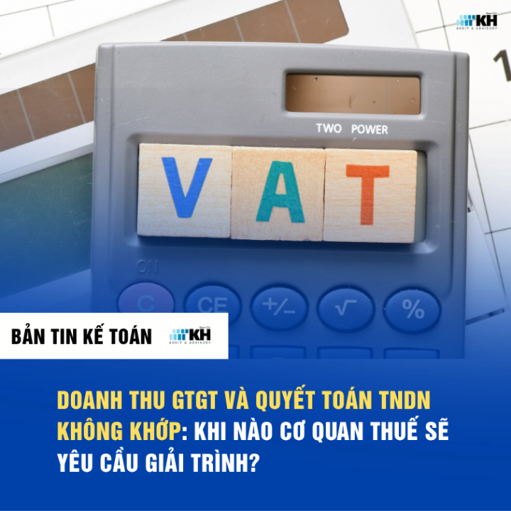 Doanh thu kê khai thuế GTGT và doanh thu phục vụ quyết toán thuế TNDN có bắt buộc phải giống nhau?
