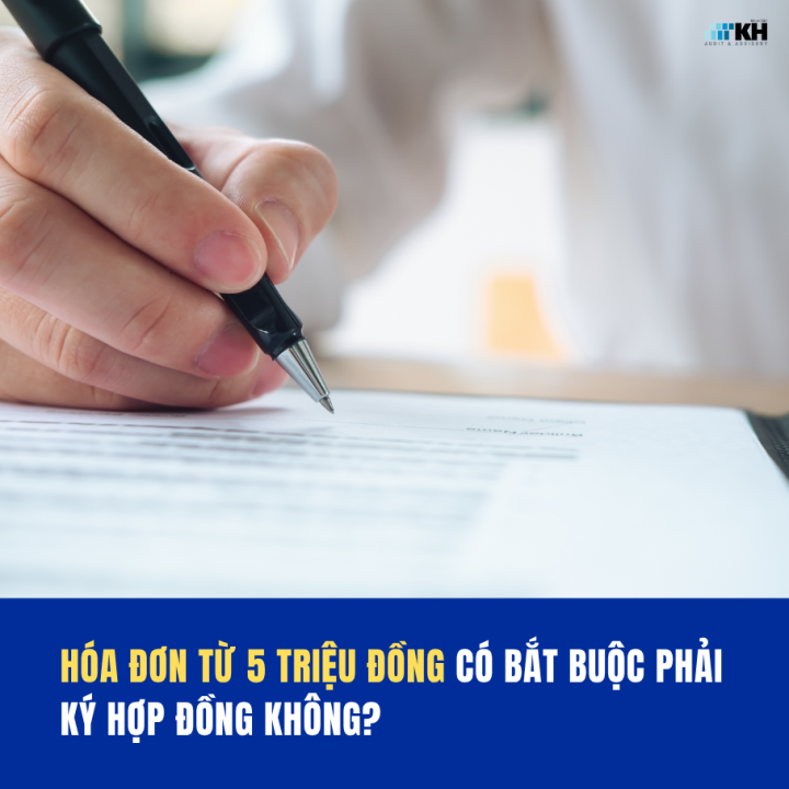 Hóa Đơn Bao Nhiêu Tiền Thì Cần Có Hợp Đồng Mua Bán? 