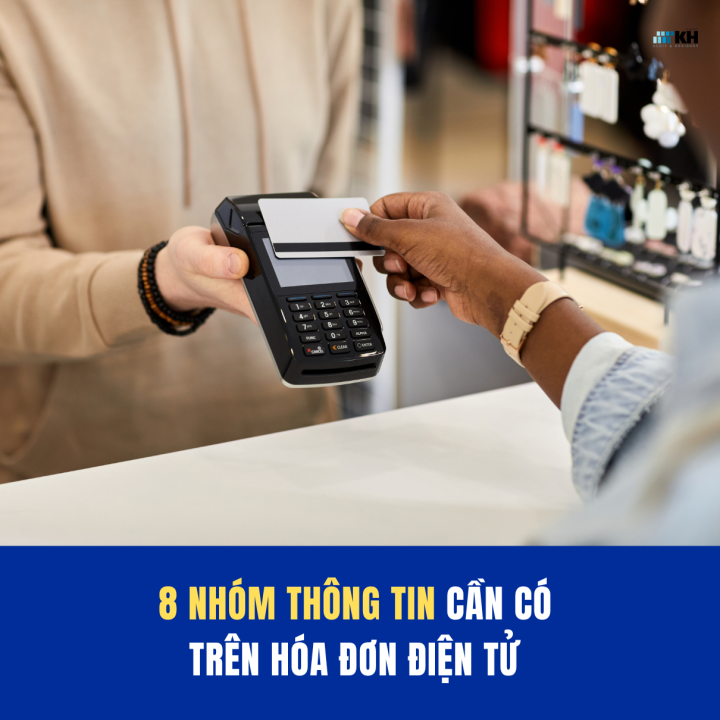 8 Nhóm thông tin cần có trên hóa đơn điện tử