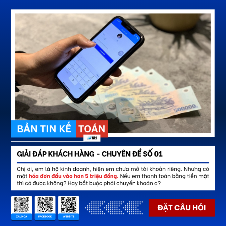 Hộ kinh doanh có hóa đơn trên 5 triệu: Thanh toán tiền mặt hay chuyển khoản?