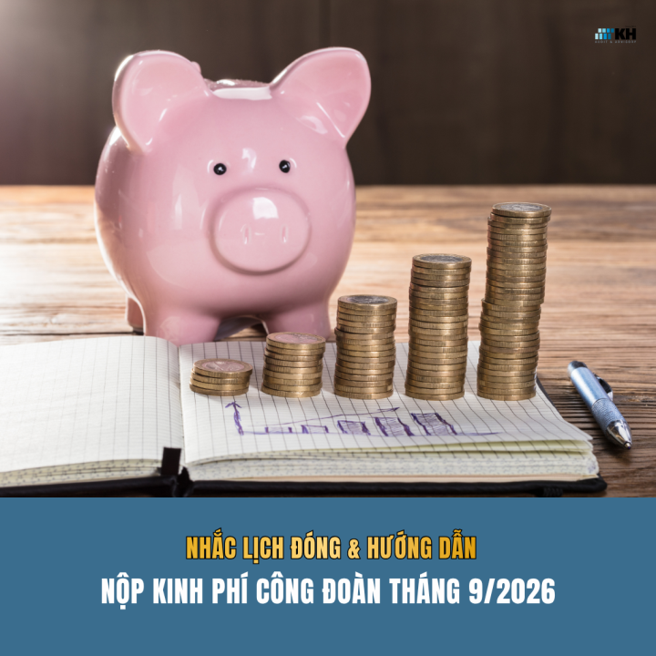 Hướng Dẫn Quy Trình Nộp Kinh Phí Công Đoàn Tháng 09 Năm 2026 Dành Cho Doanh Nghiệp