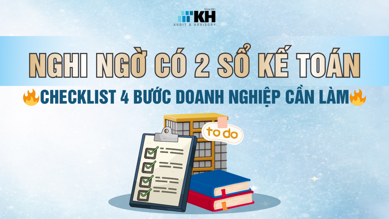 NGHI NGỜ TỒN TẠI 2 SỔ KẾ TOÁN